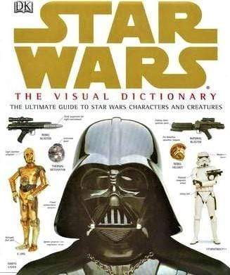 Star Wars: The Visual Dictionary