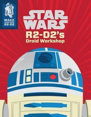 Stars Wars: R2-D2's Droid Workshop