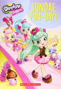 Sundae Fun-Day (Shopkins: Shoppies: Chapter Book #2)
