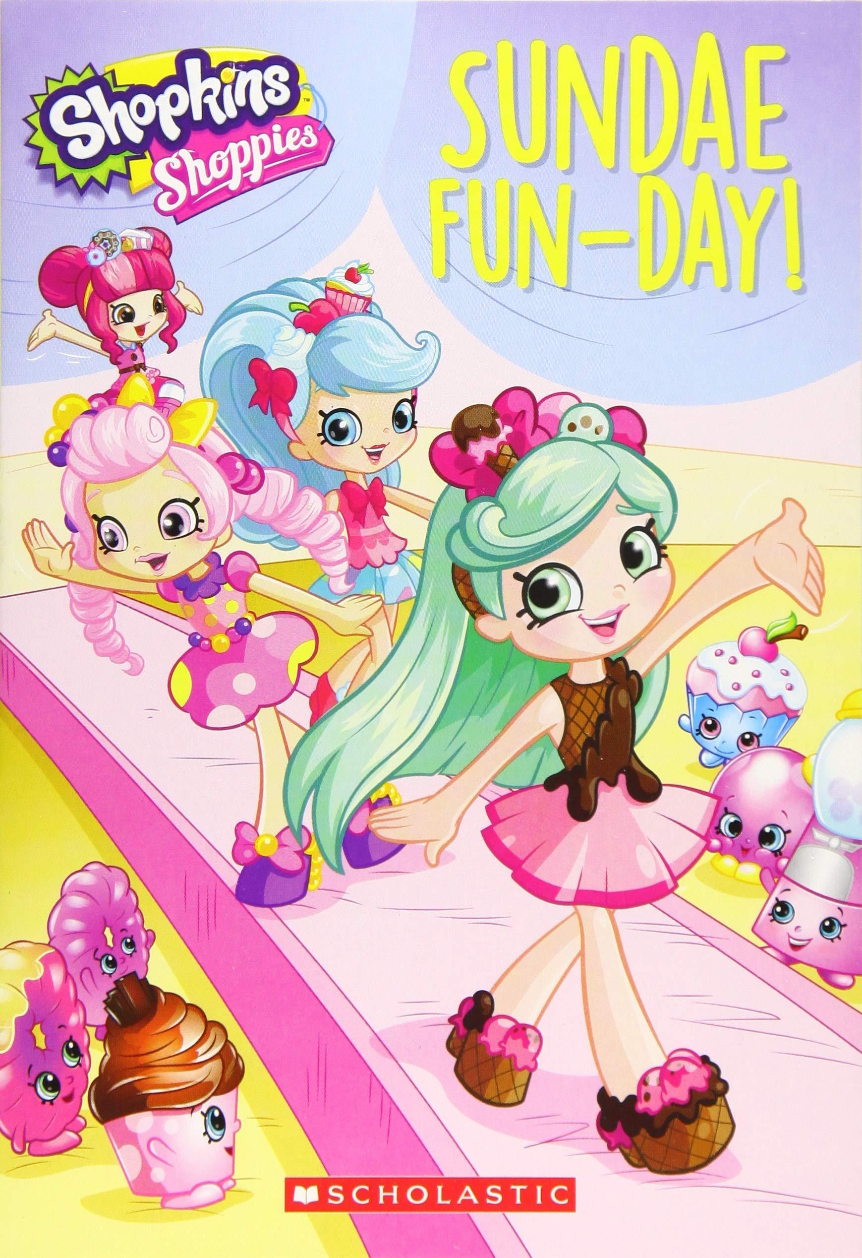 Sundae Fun-Day (Shopkins: Shoppies: Chapter Book #2)