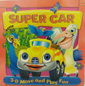 Super Car: 3-D Move And Play Fun