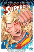 Supergirl Vol. 1 Reign Of The Supermen (Rebirth)