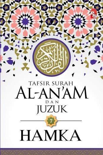 Tafsir Surah Al-An’Am Dan Juzuk 7