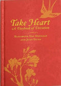 Take Heart A Daybook Of Devotion (Hb)