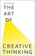 The Art Of Creative Thinking (Hb)