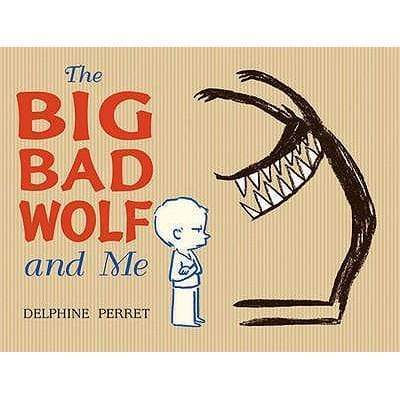 The Big Bad Wolf And Me