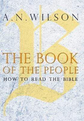 The Book Of The People : How To Read The Bible