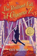 The Brilliant Fall Of Gianna Z.