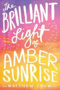 The Brilliant Light Of Amber Sunrise