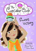 The Cupcake Club: Sweet Victory