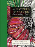 The Flowers And Nature Colouring Book