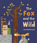 The Fox And The Wild