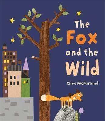 The Fox And The Wild