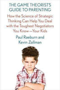 The Game Theorist's Guide To Parenting