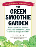 The Green Smoothie Garden