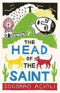 The Head Of The Saint