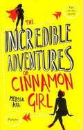The Incredible Adventures Of Cinnamon Girl