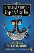 The Misadventures Of Edgar & Allan Poe: The Pet And The Pendulum
