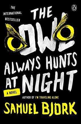 The Owl Always Hunts At Night