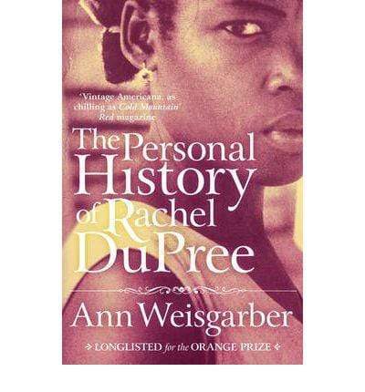 The Personal History Of Rachel Dupree