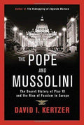 The Pope And Mussolini