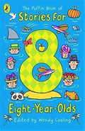 The Puffin Book Of Stories For Eight-Year-Olds