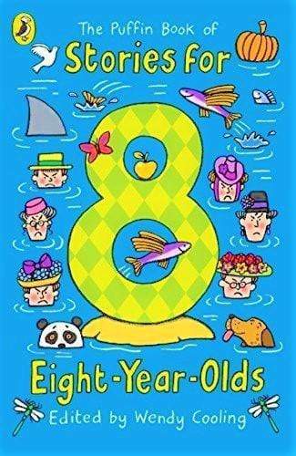 The Puffin Book Of Stories For Eight-Year-Olds