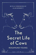 The Secret Life Of Cows
