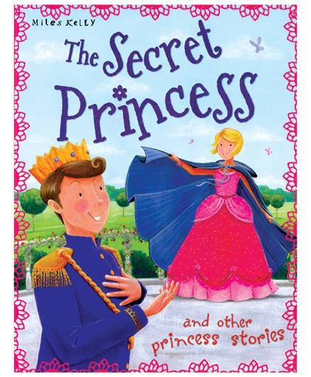 The Secret Pricess And Other Princess Stories