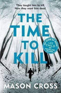 The Time To Kill: Carter Blake Book3