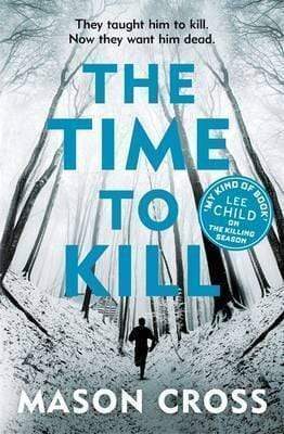 The Time To Kill: Carter Blake Book3