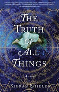 The Truth Of All Things
