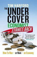 The Undercover Economist Strikes Back