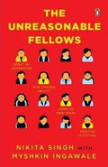 The Unreasonable Fellows