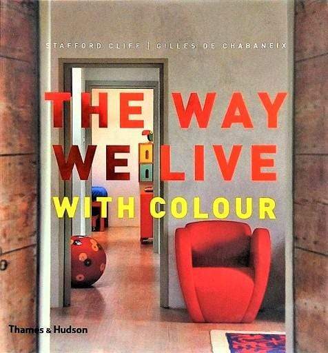 The Way We Live With Colour (Hb)