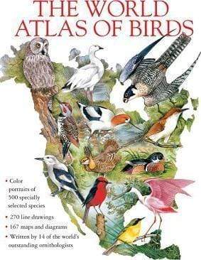 The World Atlas Of Birds (Hb)