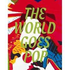 *The World Goes Pop