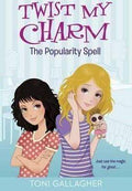 Twist My Charm: The Popularity Spell