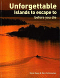 Unforgettable Islands To Escape To Before You Die