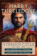 Videssos Cycle, Volume Two: The Legion Of Videssos And Swords Of The Legion