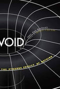 Void: The Strange Physics Of Nothing