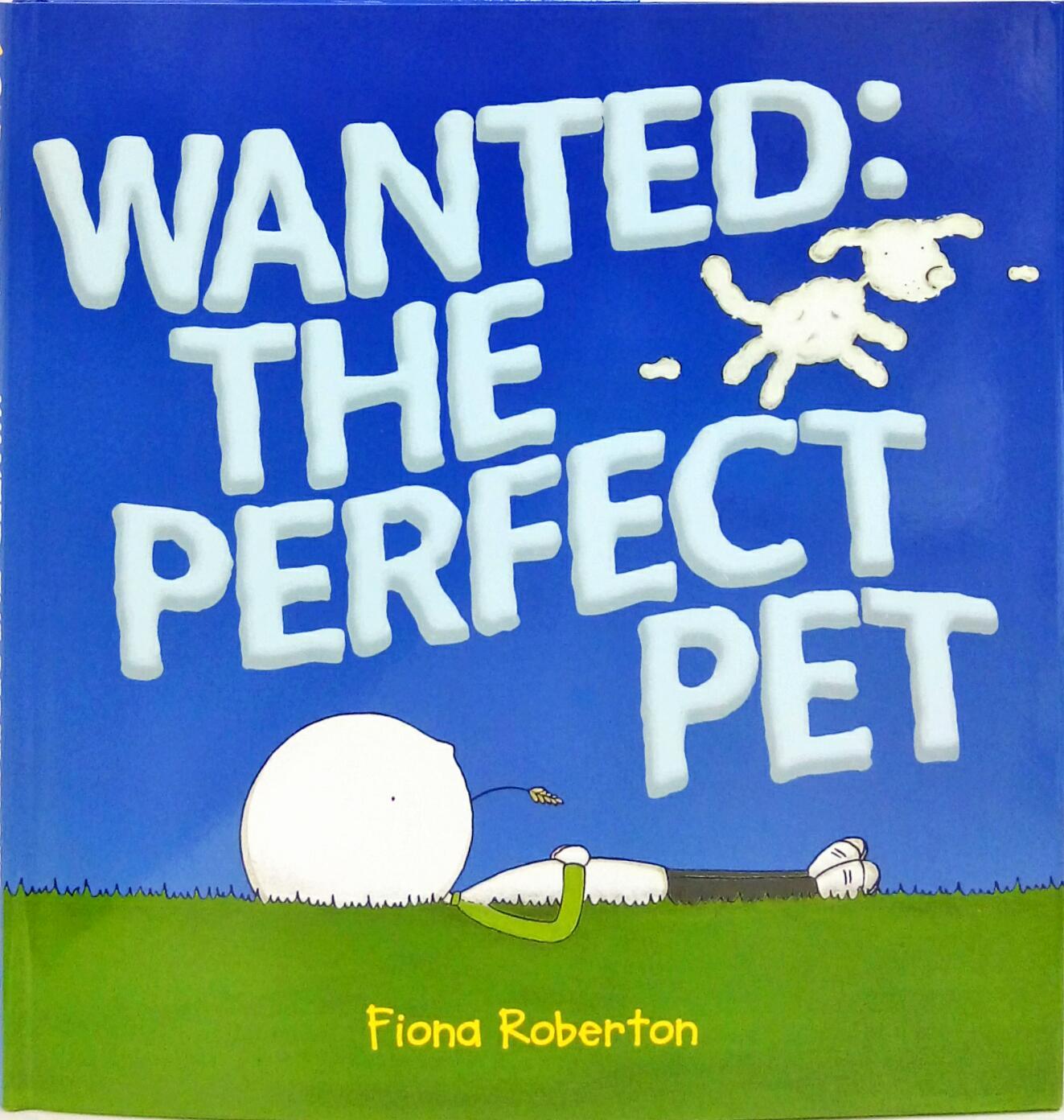 Wanted: The Perfect Pet (Hb)