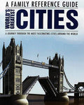 World's Greatest Cities - A Family Reference Guide (Hb)