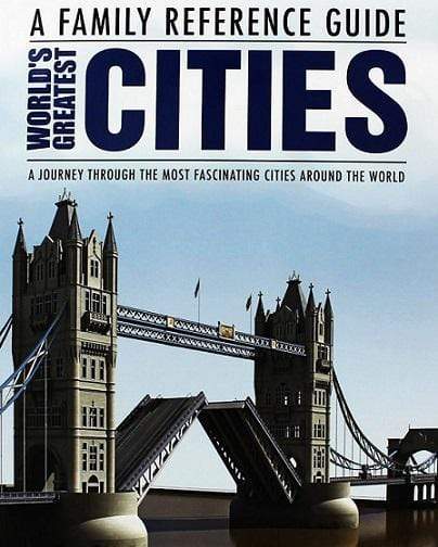 World's Greatest Cities - A Family Reference Guide (Hb)